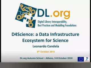 D4Science: a Data Infrastructure Ecosystem for Science