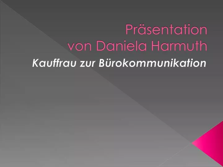 pr sentation von daniela harmuth