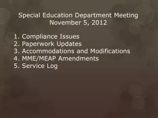 Special Education Department Meeting November 5, 2012