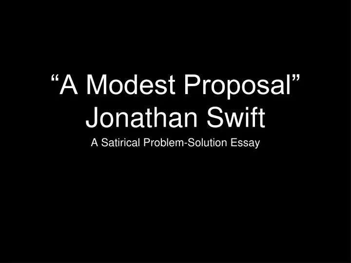 a modest proposal jonathan swift