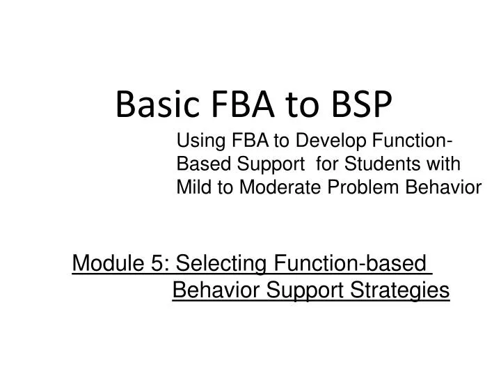 basic fba to bsp