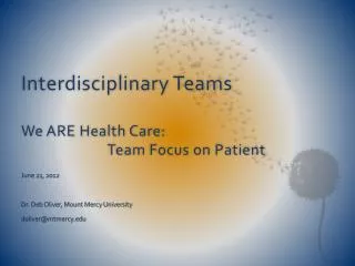 interdisciplinary teams we are health care team focus on patient