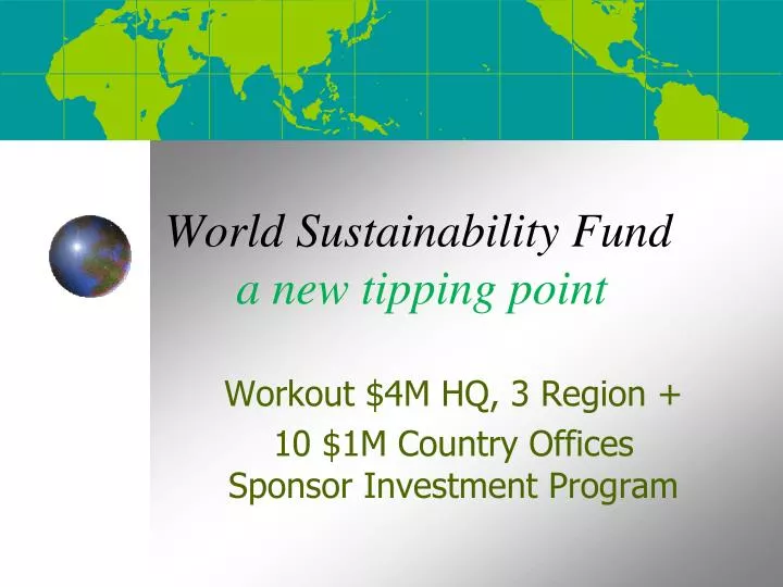 world sustainability fund a new tipping point