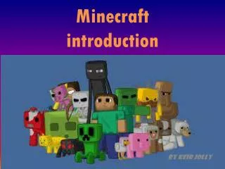 Minecraft introduction