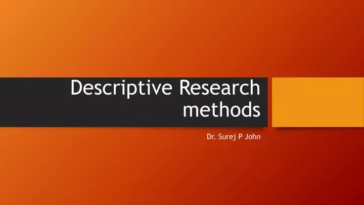 descriptive research methods