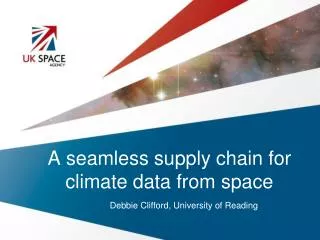 A seamless supply chain for climate data from space