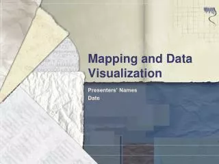 Mapping and Data Visualization