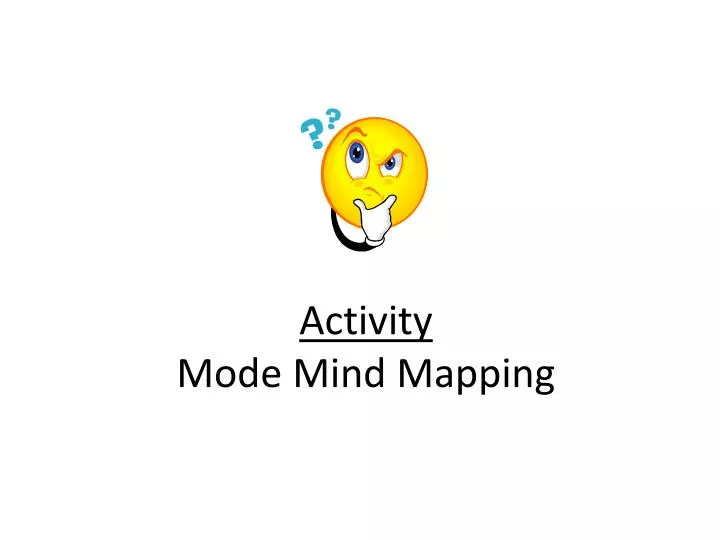 activity mode mind mapping