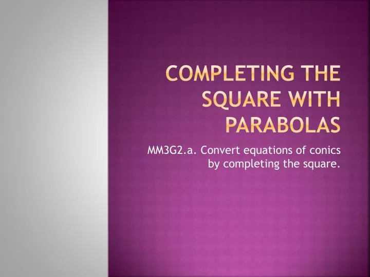 completing the square with parabolas
