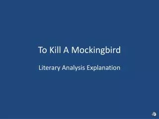 To Kill A Mockingbird