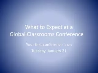 What to Expect at a Global Classrooms Conference