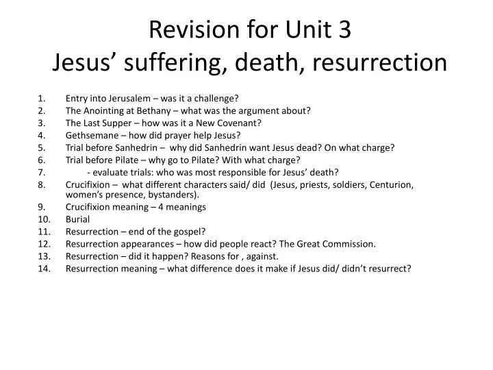 revision for unit 3 jesus suffering death resurrection