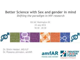 Better Science with Sex and gender in mind Shifting the paradigm in HIV research