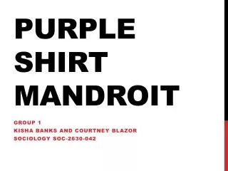 Purple Shirt Mandroit