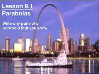 Lesson 9.1 Parabolas