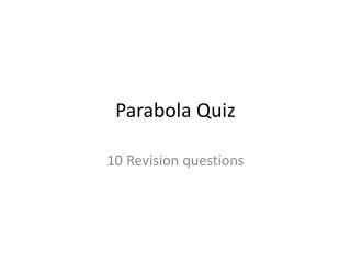 Parabola Quiz