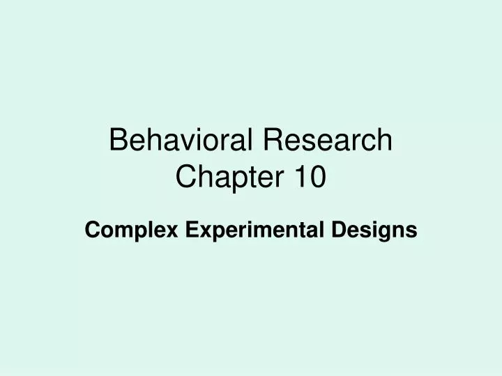 behavioral research chapter 10