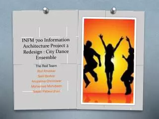 INFM 700 Information Architecture Project 2 Redesign : City Dance Ensemble