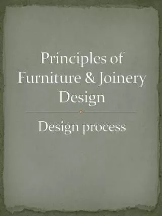Principles of Furniture &amp; Joinery Design