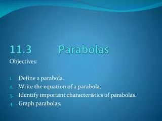 11 3 parabolas