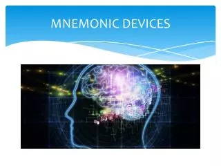 PPT - Creating Mnemonic Devices PowerPoint Presentation, Free Download ...