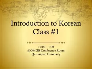 Introduction to Korean Class #1