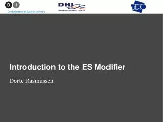 Introduction to the ES Modifier