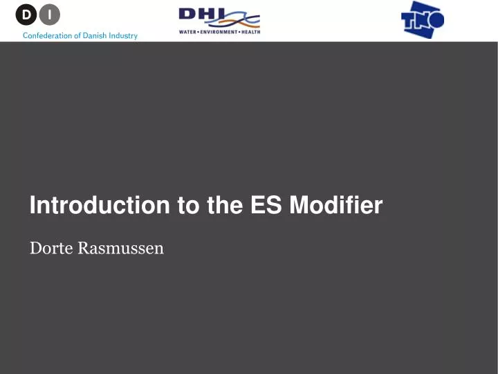 introduction to the es modifier