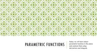 Parametric functions