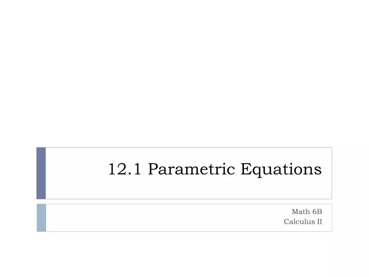 12 1 parametric equations