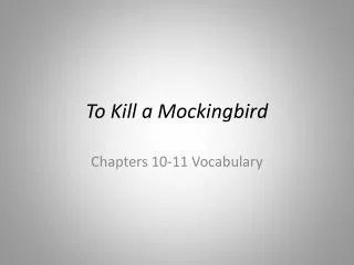 To Kill a Mockingbird