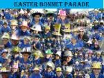 Easter bonnet parade - slide 1