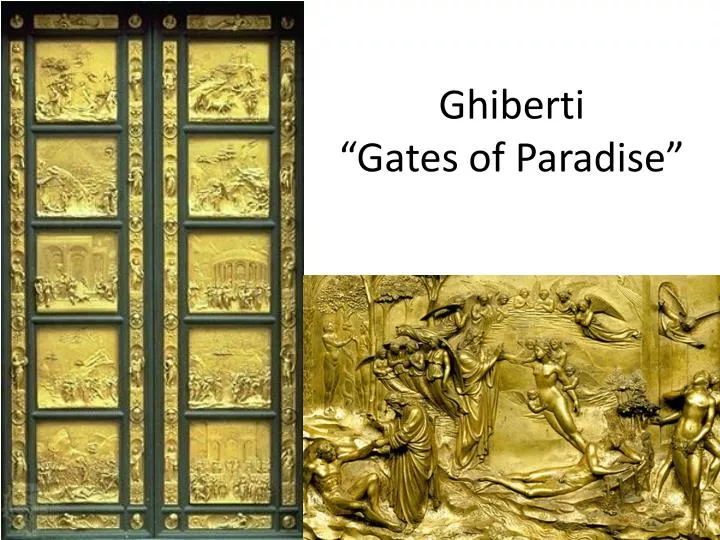 ghiberti gates of paradise