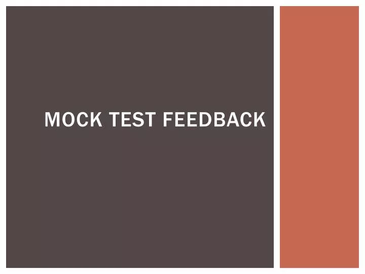 mock test feedback