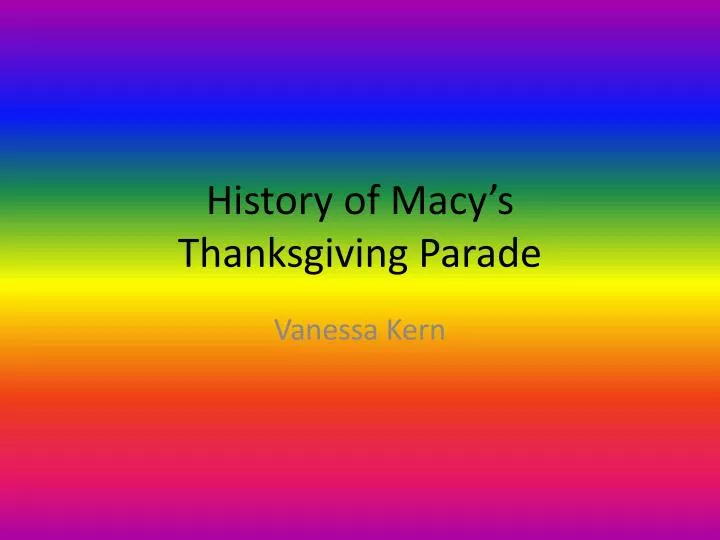 history of macy s thanksgiving parade