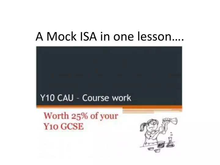 a mock isa in one lesson