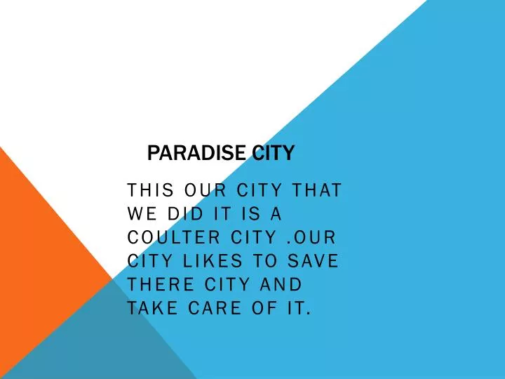 paradise city