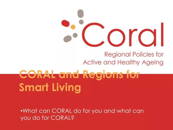coral and regions for smart living