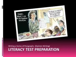 Literacy Test Preparation