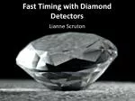 Fast Timing with Diamond Detectors