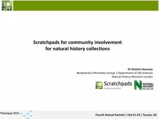 Scratchpads for community involvement for natural history collections