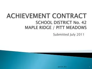 ACHIEVEMENT CONTRACT SCHOOL DISTRICT No. 42 MAPLE RIDGE / PITT MEADOWS