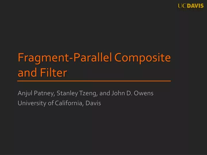 fragment parallel composite and filter