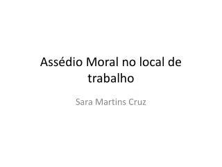 ass dio moral no local de trabalho