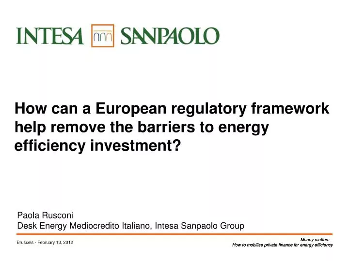 how can a european regulatory framework help remove the barriers to energy efficiency investment