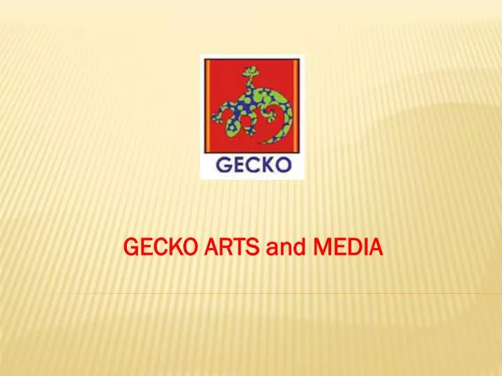 gecko arts and media