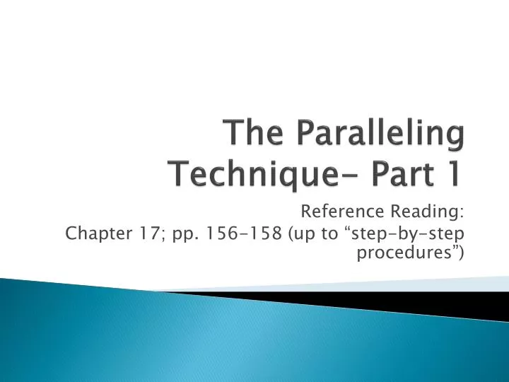 the paralleling technique part 1
