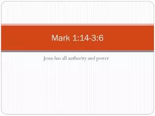 Mark 1:14-3:6