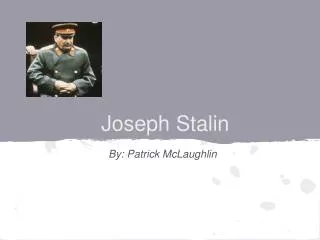 Joseph Stalin