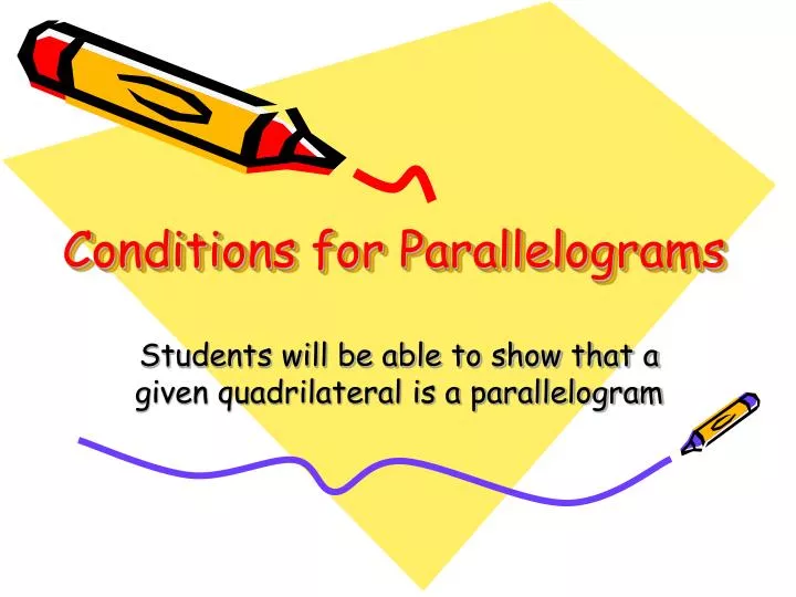 conditions for parallelograms